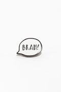 Brah Pin