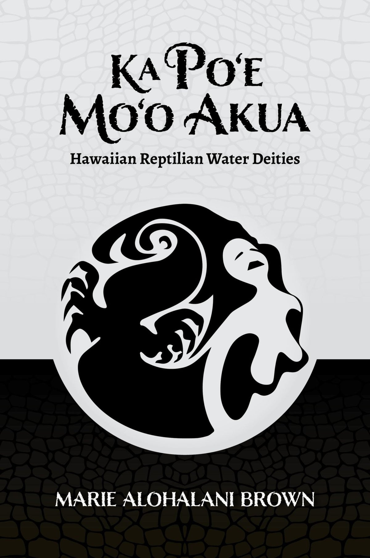 Ka Poʻe Moʻo Akua: Hawaiian Reptilian Water Deities