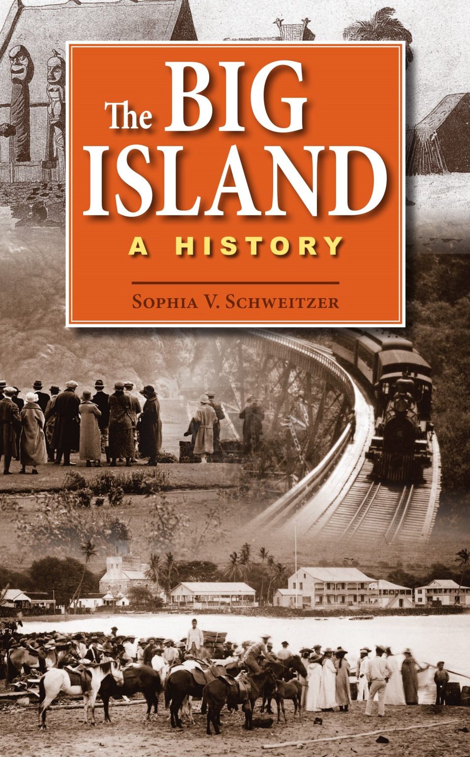 Big Island A History