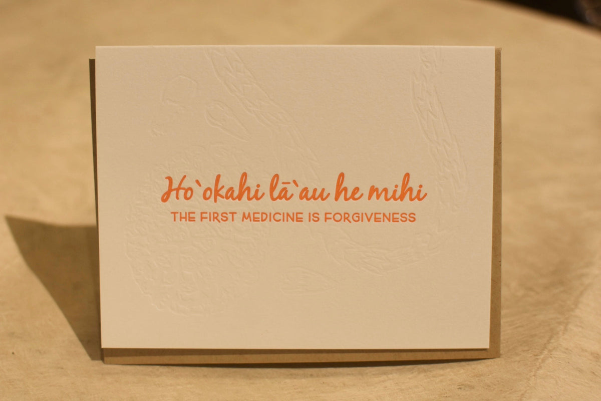 Hoʻokahi Laʻau he Mihi- The First Medicine is Forgiveness Gift Card