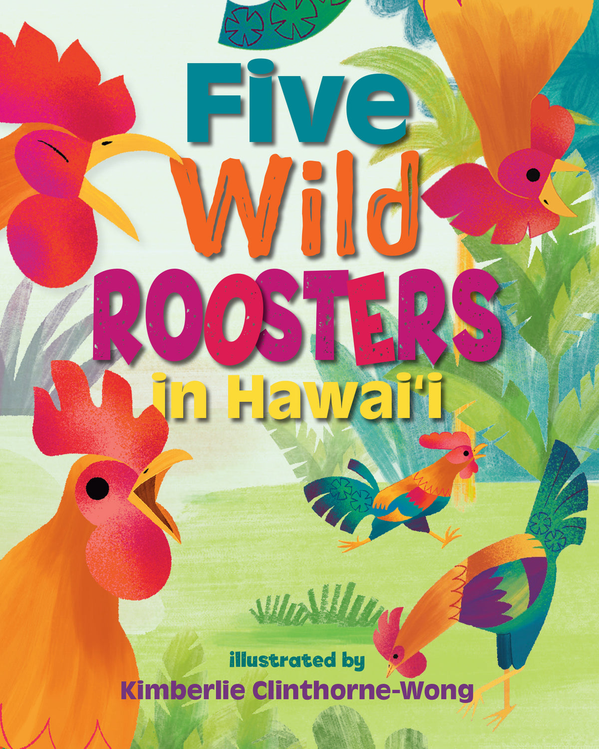 Five Wild Roosters cover