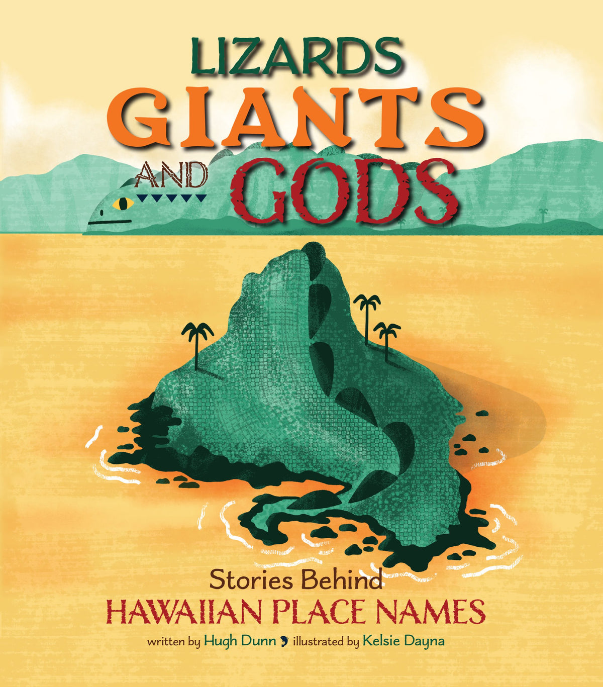 Lizards, Giants, and Gods: Stories Behind Hawaiian Place Names cover