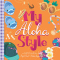 Pop-Up Mākeke - Keiki Kaukau - My Aloha Style Board Book - Front View