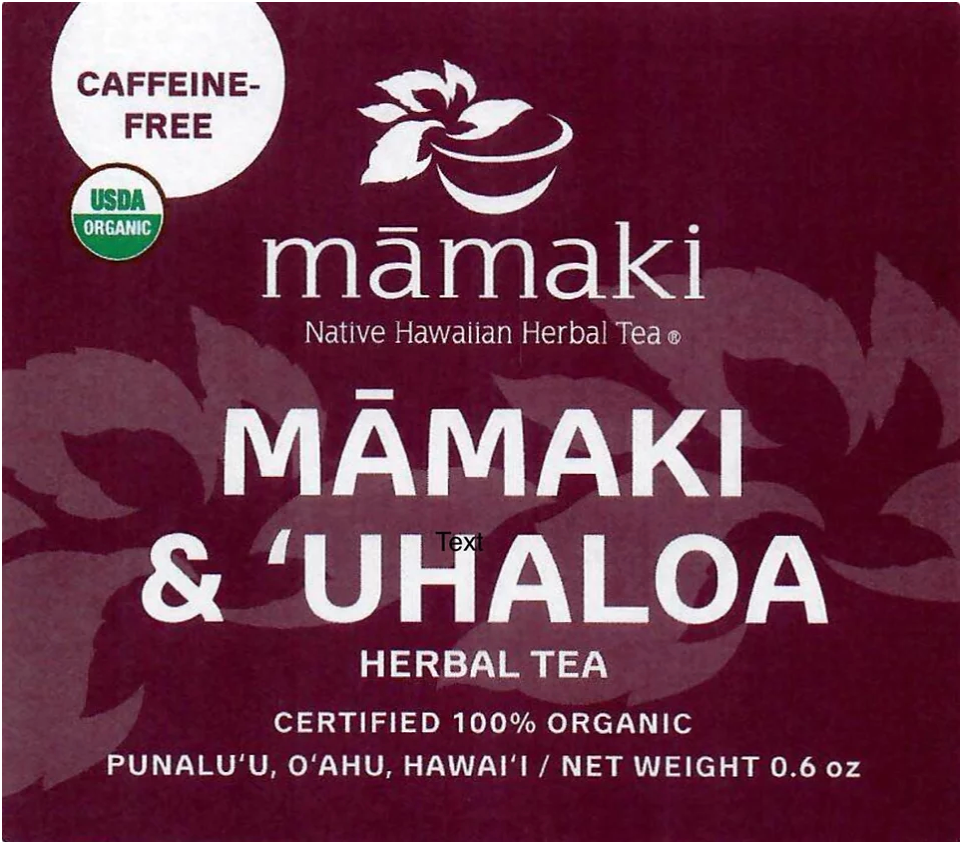 Mamaki Herbal Tea Mamaki & Uhaloa