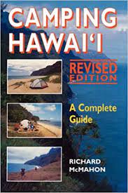 Camping Hawaii Revised Edition: A Complete Guide
