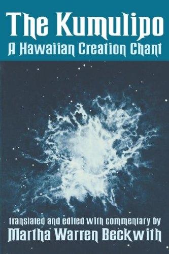 Kumulipo: A Hawaiian Creation Chant