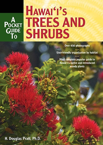 A Pocket Guide to Hawaii’s Trees and Shrubs