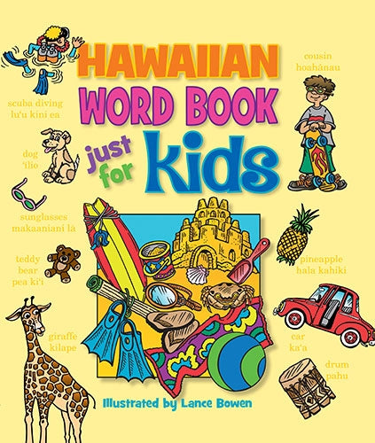 Hawaiian Word Book Just For Kids