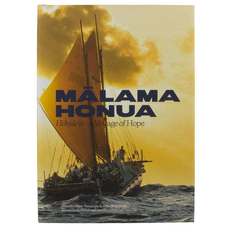 Malama Honua Hokulea — Voyage of Hope