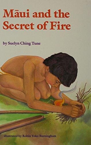 Maui and the Secret of Fire
