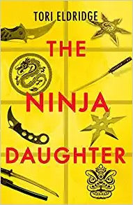 Ninja Daughter, The