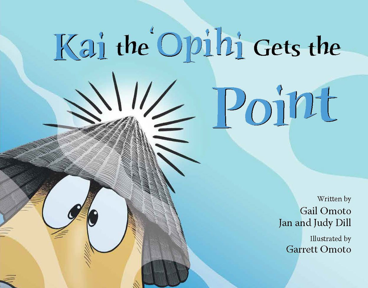 "Kai the ʻOpihi Gets the Point" Children's Book